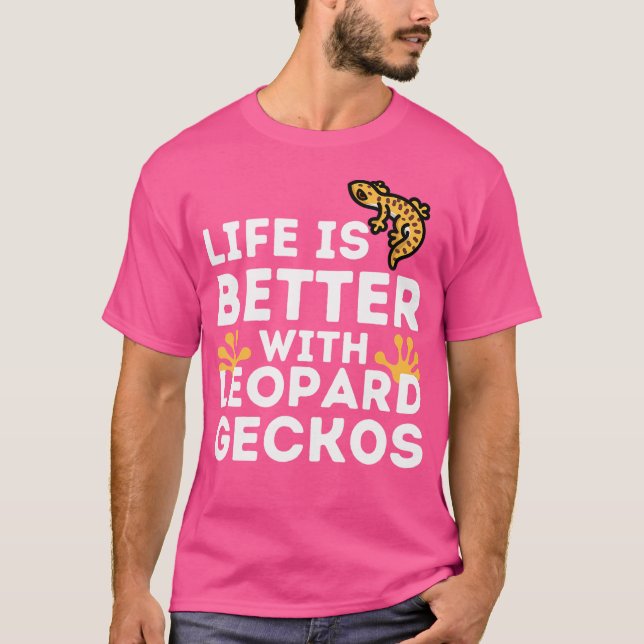 Camiseta Leopardo Gecko Lover Life É Melhor Com Leopardo Ge (Frente)