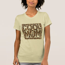 Camiseta Leopardo Imprima Legal Dia de as mães da Mãe