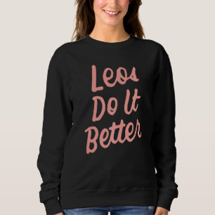 Camiseta Leos Faz Melhor Leo Zodiac Horoscope Aniversário