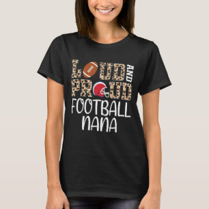 Camiseta Lepard Loud e Orgulhosa Família Nana de Futebol Am