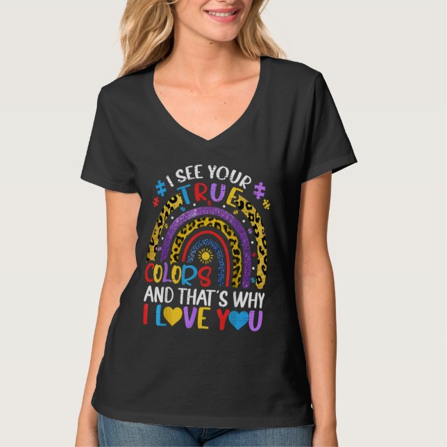 Camiseta Lepard Rainbow Vejo Seu Verdadeiro Autismo De Core (Frente)