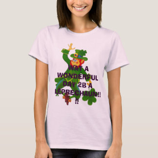 Camiseta Leprechaun, que dia maravilhoso 2B um LEPRECHAUN..