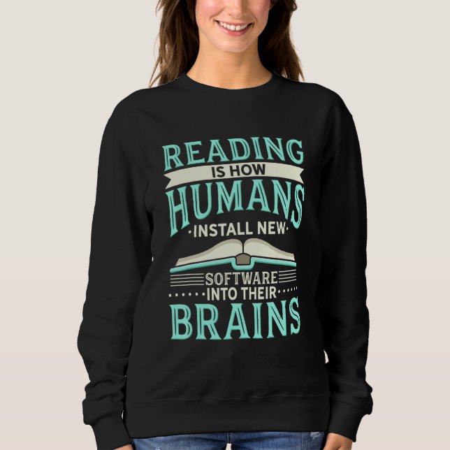 Camiseta Ler É Como Os Humanos Instalam Novo Software (Frente)