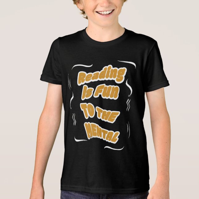 Camiseta Ler é divertido para o Mental (Frente)