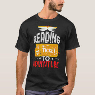 Camiseta Ler É Um Bilhete Para Aventura Para Livros