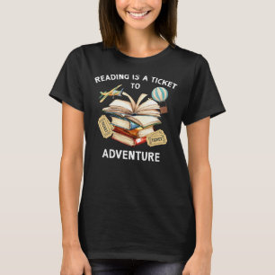 Camiseta Ler É Um Bilhete Para Aventurar Professores