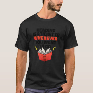 CAMISETA LER É UM BILHETE PARA ONDE QUER QUE VOCÊ QUEIRA IR