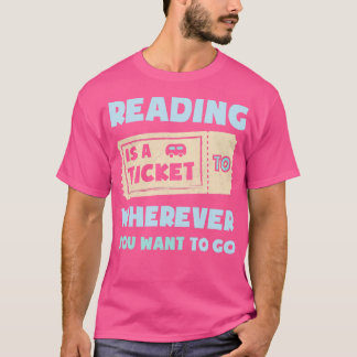 Camiseta Ler É Um Bilhete Para Onde Quiser Ir