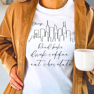 Camiseta Ler livro beber café comer chocolate Chicago