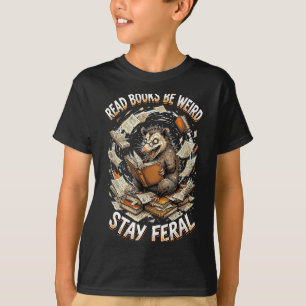 Camiseta Ler livros seja estranho fique selvagem possum eng