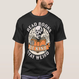 Camiseta Ler Livros Seja Gentil Fique Esquisito Esqueleto L