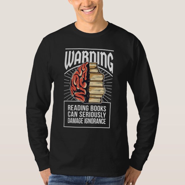 Camiseta Ler pode danificar o livro de ignorância (Frente)