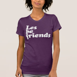 CAMISETA LES BE AMIGOS