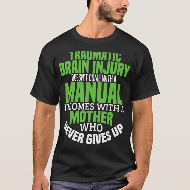 Camiseta Lesão cerebral traumática não vem com um manual (Frente)