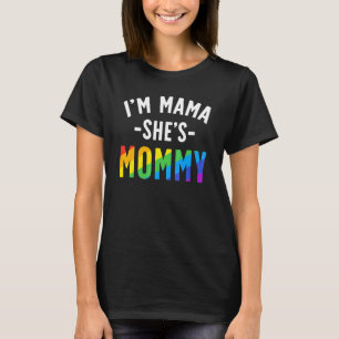 Camiseta Lésbica Mãe Orgulho gay, sou a mãe, ela é Mamãe Lg