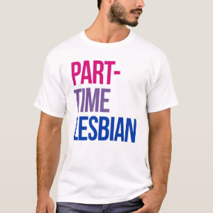 Camiseta Lésbica meio-período