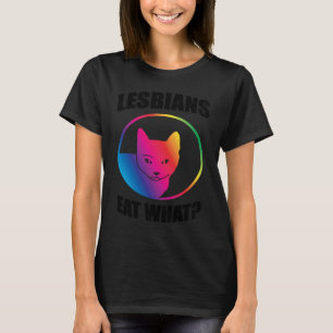 Camiseta Lésbicas comem o que