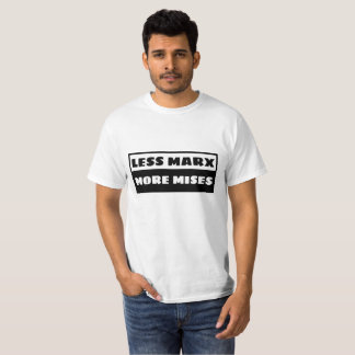 Camiseta Less Marx More Mises