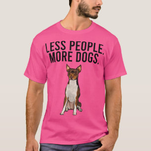 Camiseta Less People More Dogs Toy Fox Terrier Funny Introv