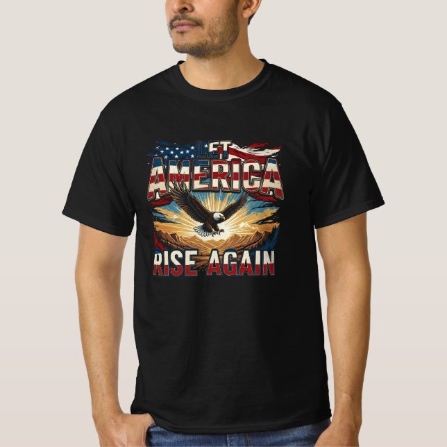 Camiseta Let America Rise Again (Frente)