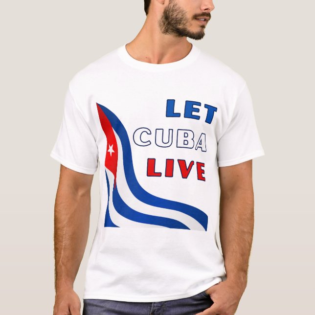 Camiseta Let Cuba Live (Frente)