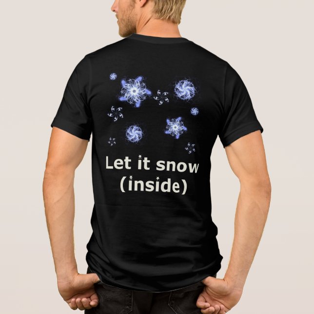 Camiseta Let it snow (Verso)