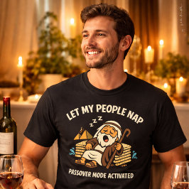 Camiseta Let My People Nap Funny Passover Mode Activated