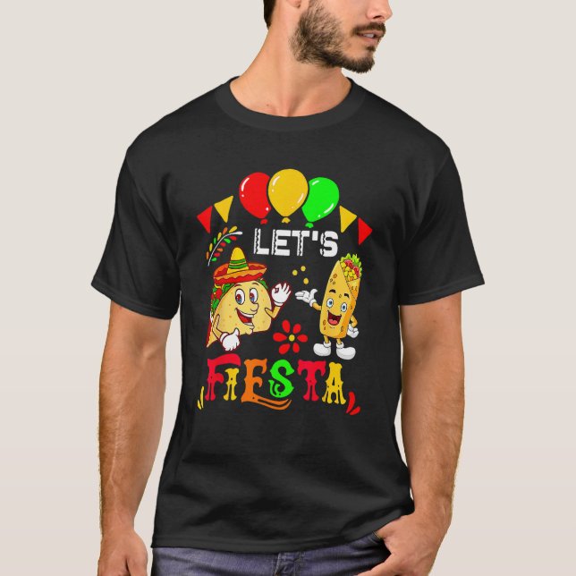 Camiseta Let s Fiesta Burrito And Tacos Cinco De Mayo Mexic (Frente)