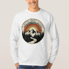 Camiseta Let’s Get Lost Retro Mountain Adventure Outdoor