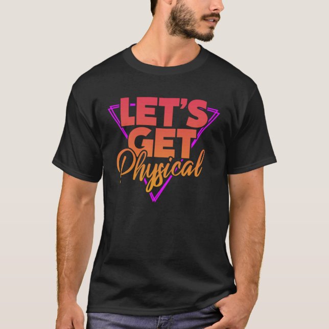 Camiseta Let s Get Physical 80s 1980s Eighties Gym Workout  (Frente)