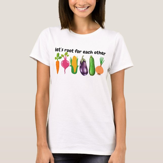 Camiseta let`s root for each other (Frente)