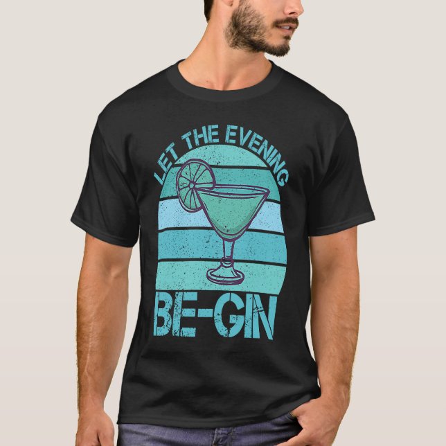 Camiseta Let The Evening Be Gin Fizz Mix  Gin Cocktail (Frente)