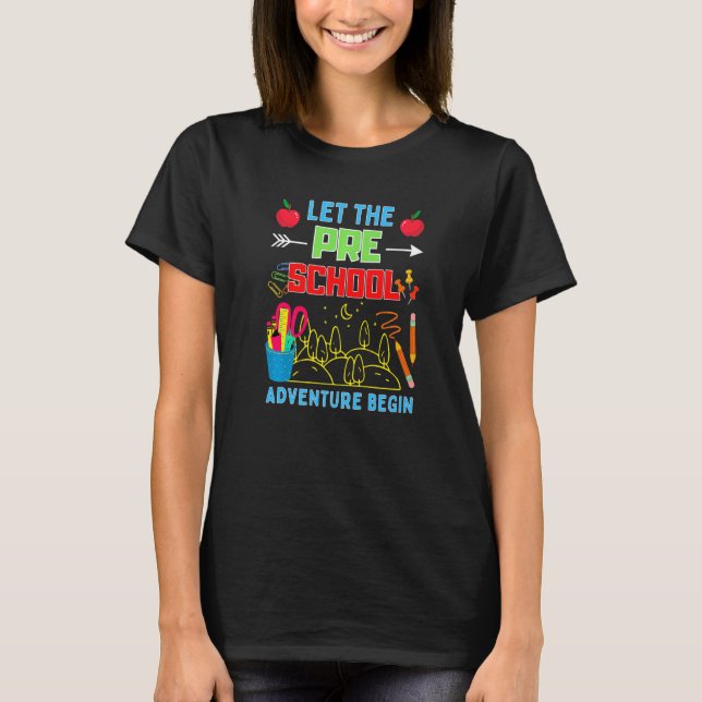 Camiseta Let The Pre K Adventure Begin Fourth Grade Teacher (Frente)