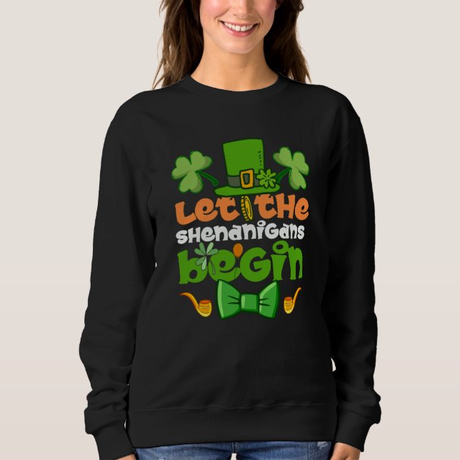 Camiseta Let the Shenanigans Begin Happy St Patrick's Day I (Frente)