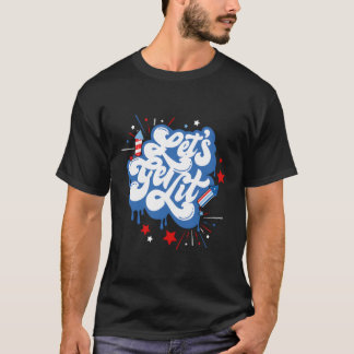 Camiseta Letâ€™S Lit Fireworks American 4 De Julho Pat