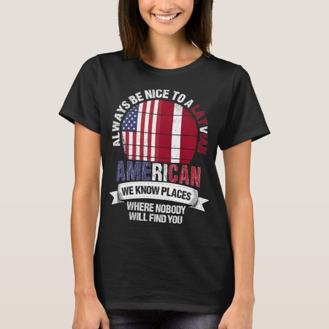 Camiseta Letão-americano sabe lugares País Letónia (Frente)