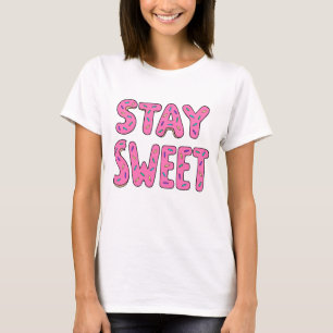 Camiseta Letras de Donut Stay Sweet – Arte de Sobremesa Ros
