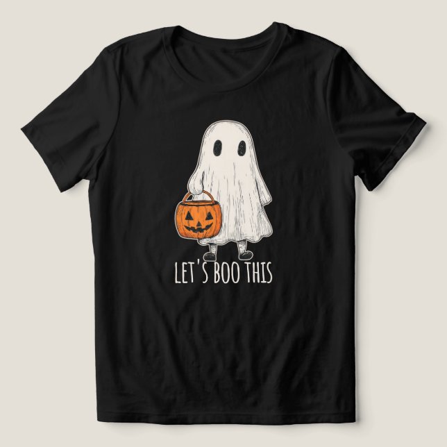 Camiseta Let's Boo This Fun Ghost Trick or Treat (Design frontal)