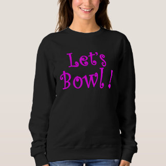 Camiseta Lets Bowl da Equipe da Boliche 6