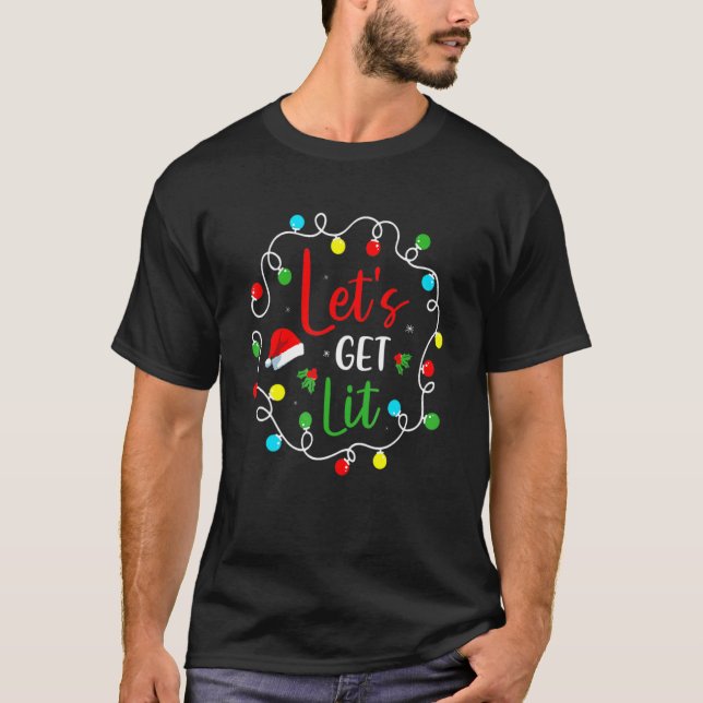 Camiseta Let's Get Lit Drinking Santa Hat Christmas Lights (Frente)
