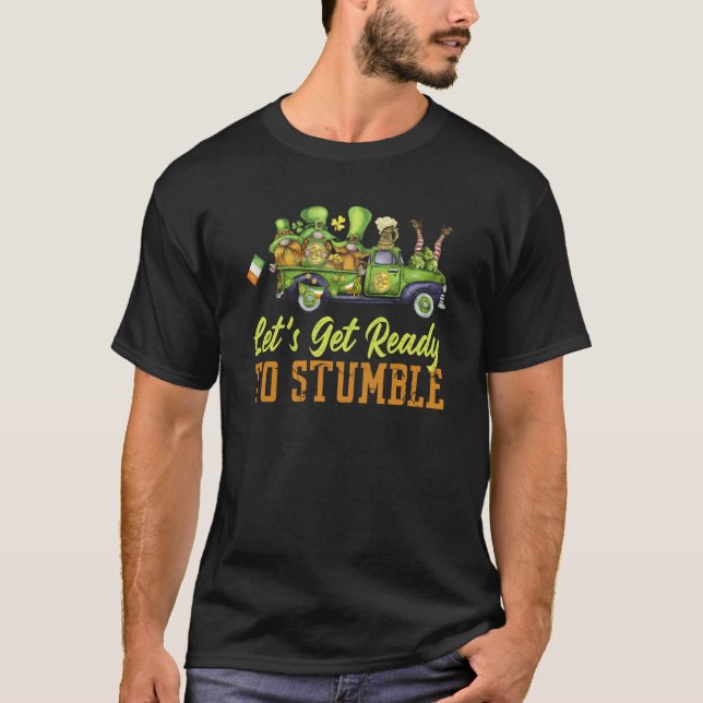 Camiseta Let's Get Ready To Stumble Tradition Saint Patrick (Frente)