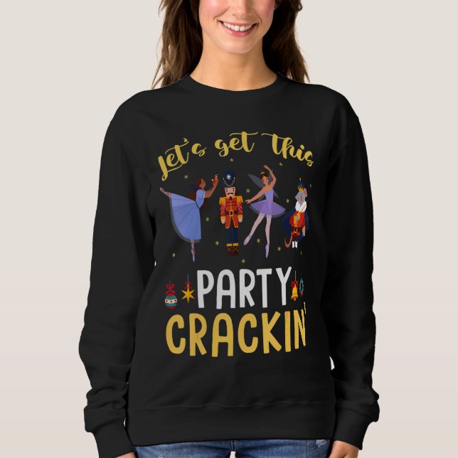 Camiseta Let's Get This Party Crackin' Nutcracker Xmas Holi (Frente)