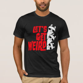 Camiseta Let's Get Weird 3 Llama Team Friends Sunglasses