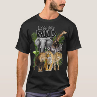 Camiseta Let's Get Wild Zoo Animals Safari Party A Day At T
