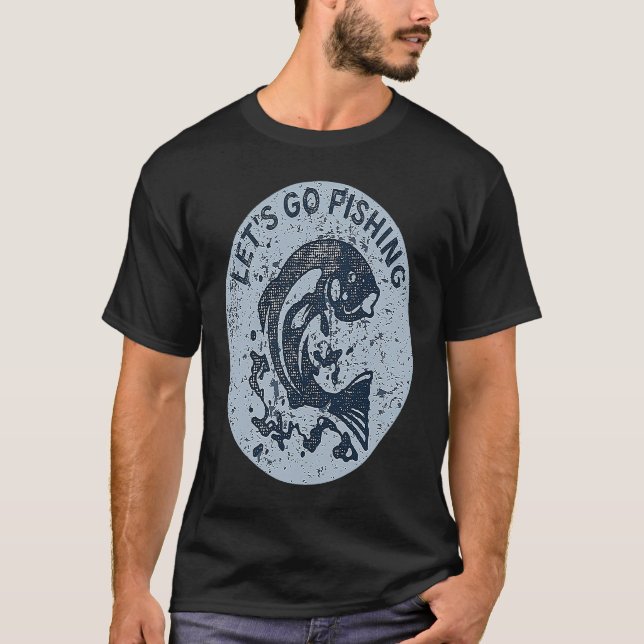 Camiseta Let's Go Fishing Catfish Fisherman (Frente)