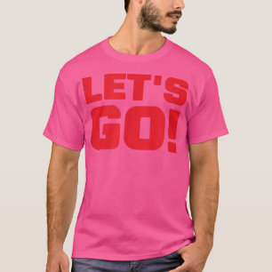 Camiseta Let's Go Gamer Streamer Sports Motivation Popular