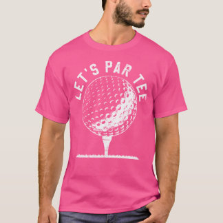 Camiseta Let's Par Tee Divertida Presente para Jog