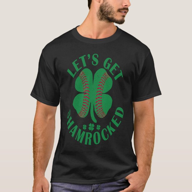 Camiseta Lets Shamrock Baseball  Irish St Patricks Day Sham (Frente)