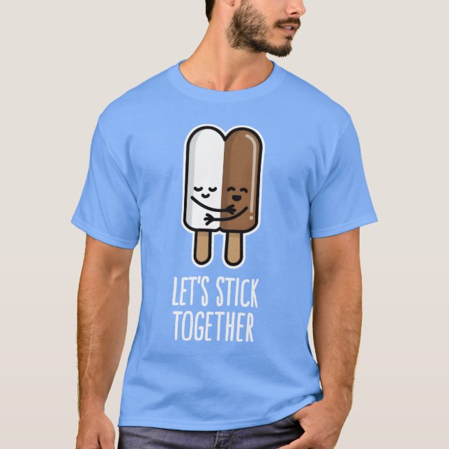 Camiseta Lets stick together interracial couple popsicle fu (Frente)