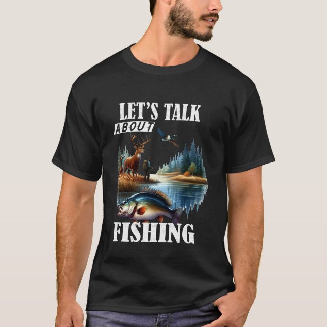 Camiseta Let's talk about Fishing (Frente)